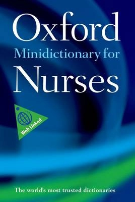Minidictionary for nurses; Tanya A. McFerran, E. A. Martin; 2014