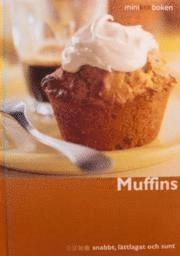 Minikokboken Muffins; 2005
