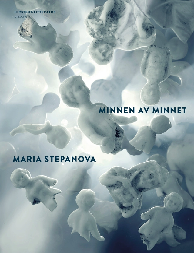 Minnen av minnet; Maria Stepanova; 2019