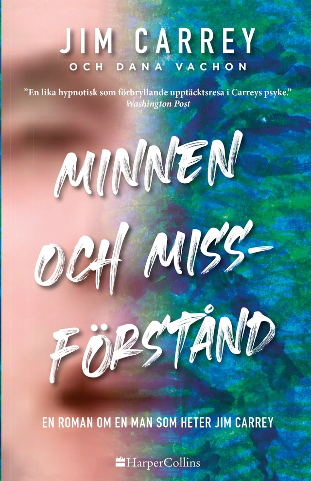 Minnen och missförstånd; Jim Carrey, Dana Vachon; 2020