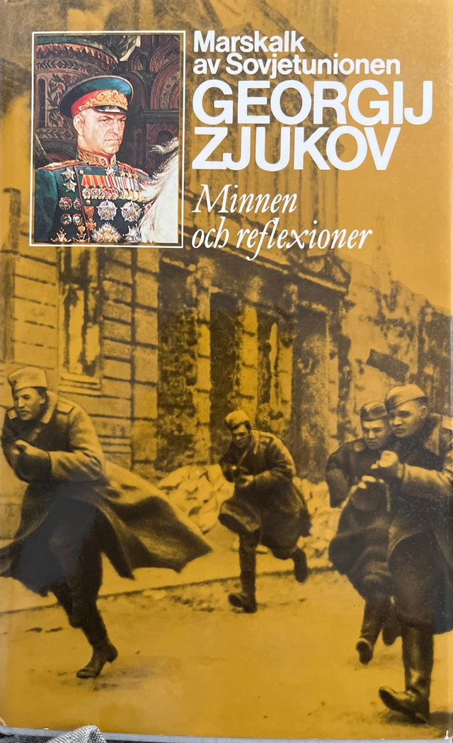 Minnen och reflexioner - Del 2; Georgij Konstantinovič Žukov; 1988