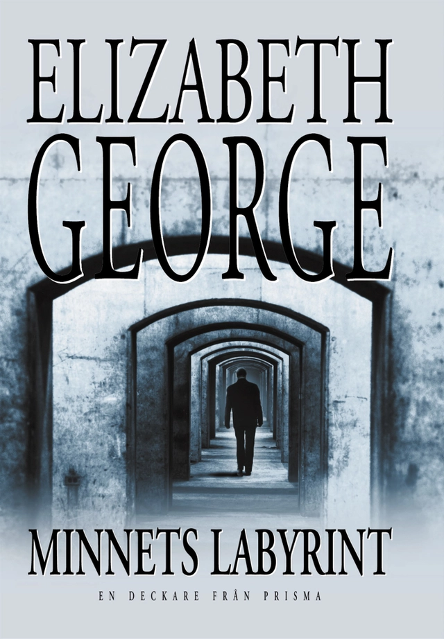 Minnets labyrint; Elizabeth George; 2001