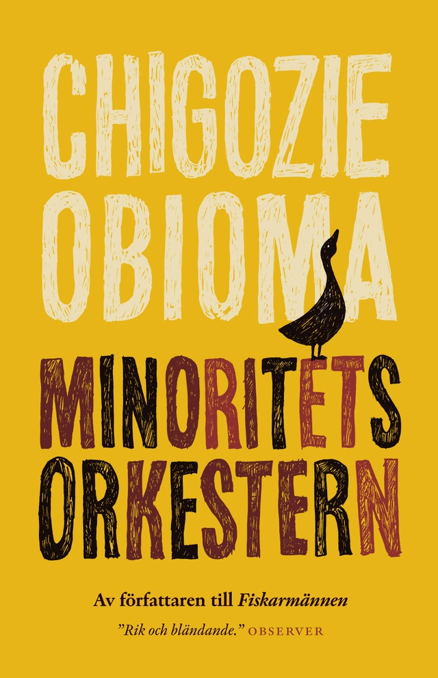 Minoritetsorkestern; Chigozie Obioma; 2019