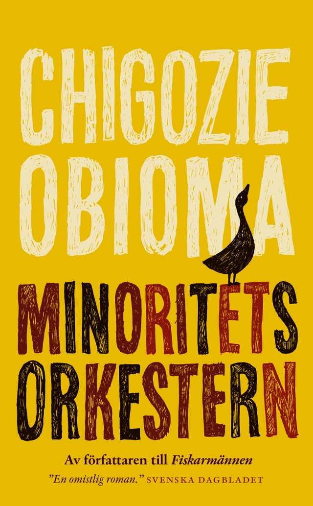 Minoritetsorkestern; Chigozie Obioma; 2020