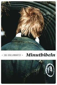 Minutbibeln; Knut Tveitereid; 2003