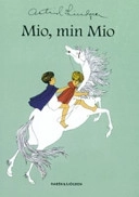 Mio, min Mio; Astrid Lindgren; 2000