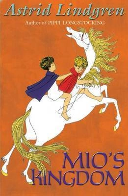 Mio's Kingdom; Astrid Lindgren; 2011