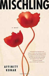 Mischling; Affinity Konar; 2016