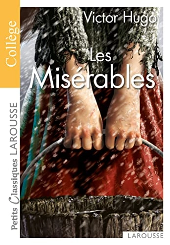 Miserables; Victor Hugo; 2007