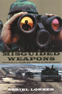 Misguided Weapons; Azriel Lorber; 2003