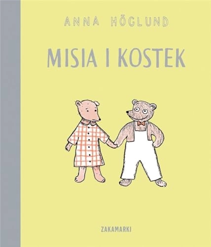 Misia i Kostek; Anna Höglund; 2019