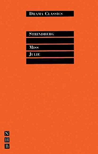 Miss Julie; August Strindberg, Helen Cooper; 2000