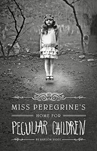Miss Peregrine's home for peculiar children; Ransom Riggs; 2011