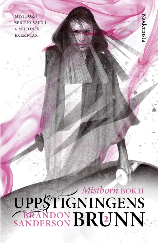 Mistborn. Uppstigningens brunn. Del 2; Brandon Sanderson; 2016
