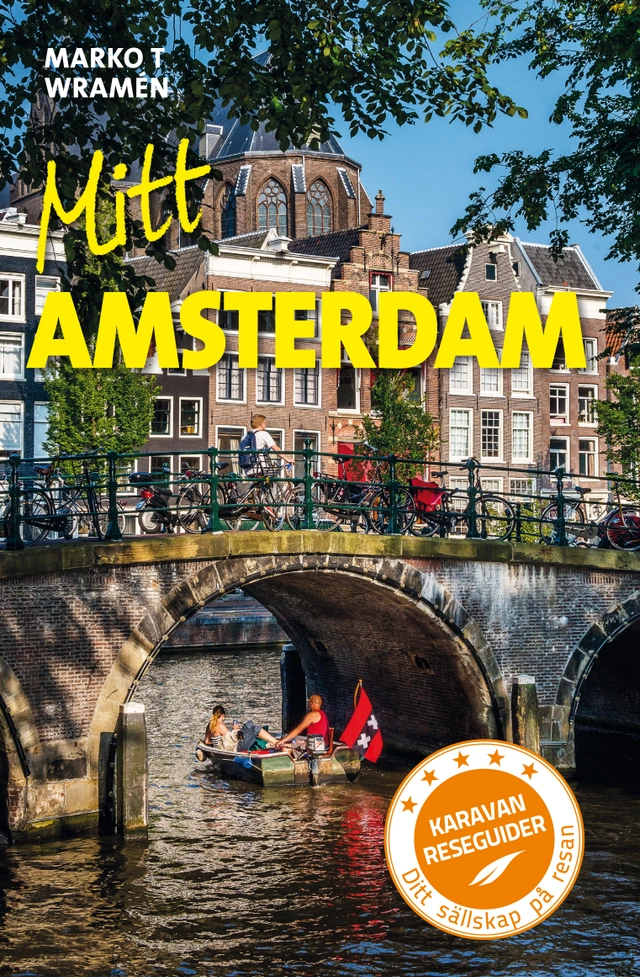 Mitt Amsterdam; Marko T. Wramén; 2015