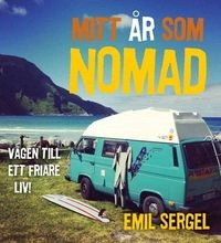 Mitt år som nomad; Emil Sergel; 2015