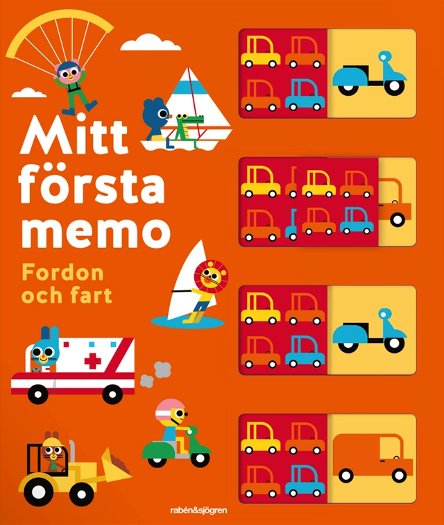 Mitt första memo : fordon och fart; Karin Johansson, Ben Newman; 2019