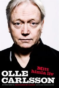 Mitt himla liv; Olle Carlsson; 2009