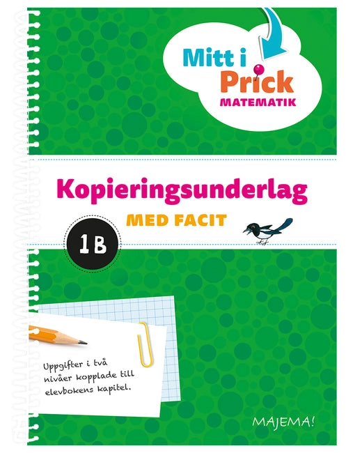 Mitt i Prick 1B Kopieringsunderlag; Sari Rinne; 2016
