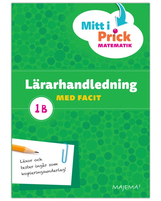 Mitt i Prick 1B lärarhandledning; 2016
