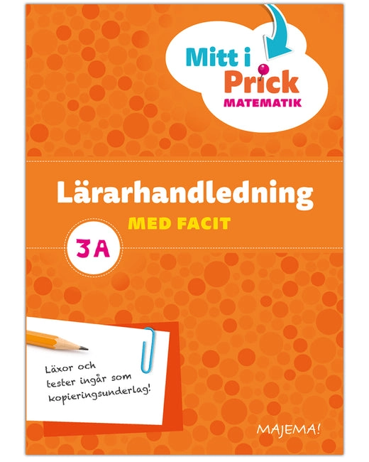 Mitt i prick 3A lärarhandledning; Sari Rinne; 2018