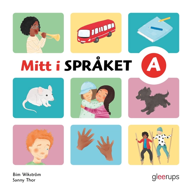 Mitt i språket A, läsebok; Bim Wikström; 2020