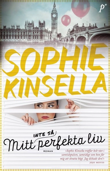 Mitt (inte så) perfekta liv; Sophie Kinsella; 2017