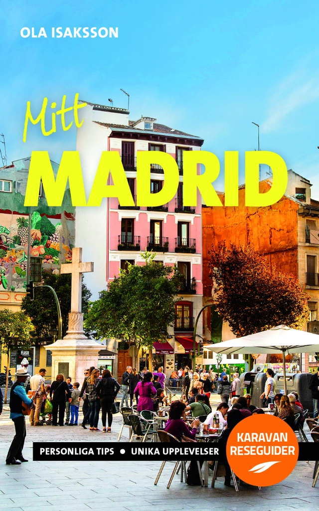Mitt Madrid; Ola Isaksson; 2015