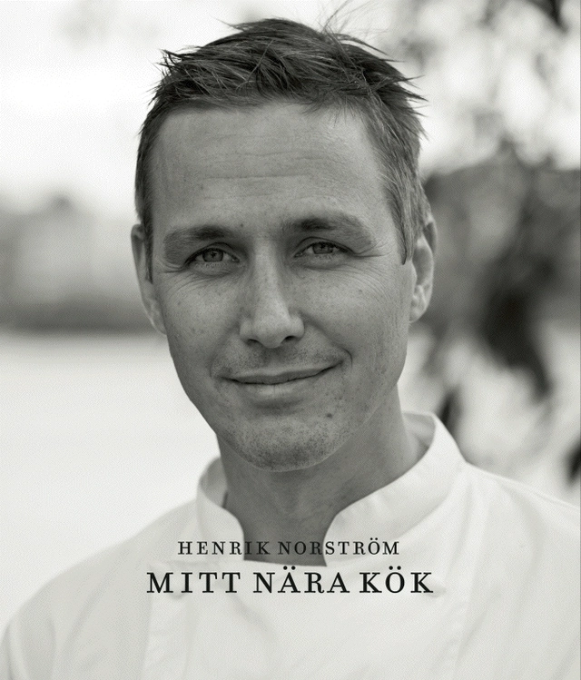 Mitt nära kök; Henrik Norström, Jan Sterner; 2009