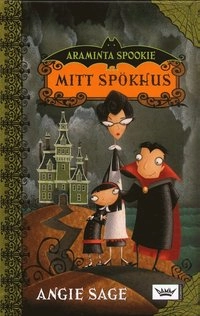 Mitt spökhus; Angie Sage; 2007