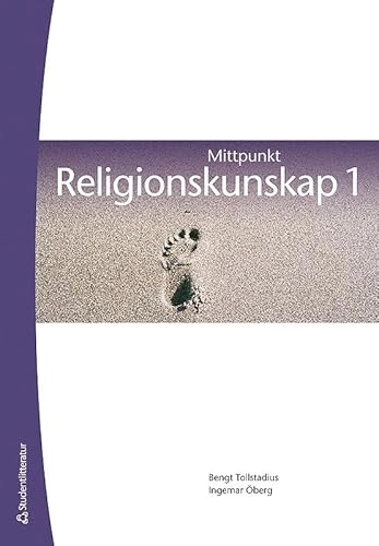 Mittpunkt Religionskunskap 1; Ingemar Öberg, Bengt Tollstadius; 2011