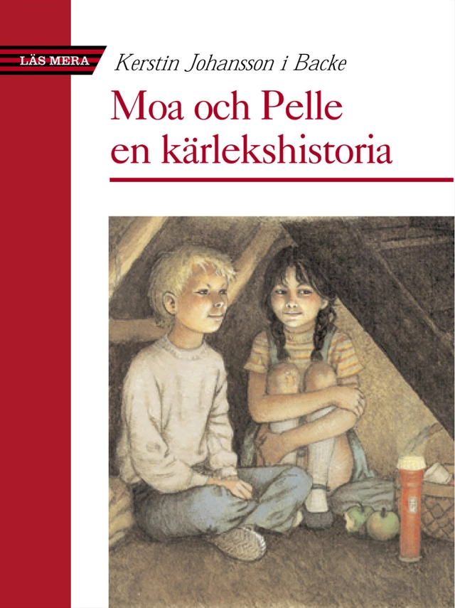 Moa och Pelle : En kärlekshistoria; Kerstin Johansson; 2001