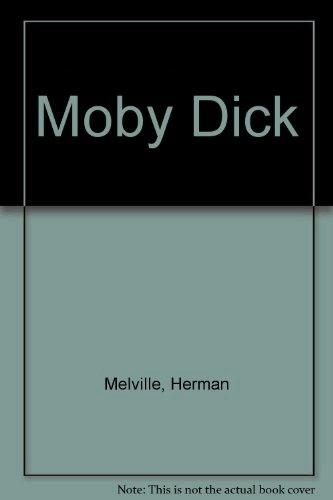 Moby Dick Or The White WhaleA Signet ClassicAn Airmont ClassicClassics SeriesReader's enrichment series; Herman Melville