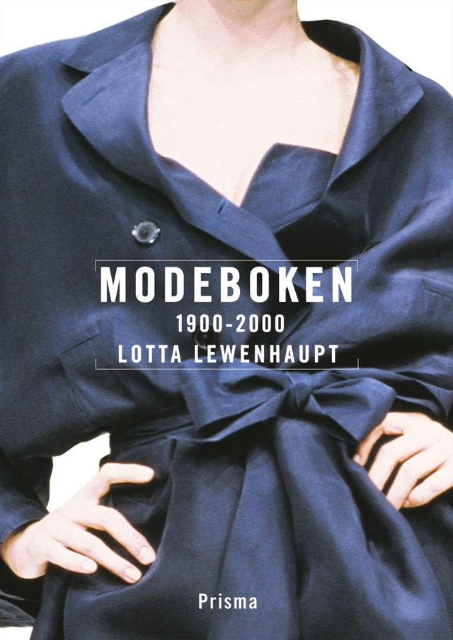 Modeboken. 1900-2000; Lotta Lewenhaupt; 2001