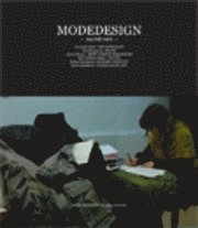 Modedesign - samtal med -; Lotta Lundstedt; 2008