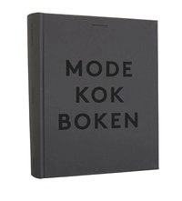 Modekokboken; April E. Wickström; 2015