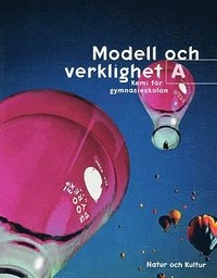 Modell och verklighet : kemi för gymnasieskolan. A, Lärobok; Anthony Giddens, Björn Oskarsson, Håkan Aronsson, Bengt Ekdahl, Lennart Ljung, Björn Lüning, Stefan Nordlund, Lars Johan Norrby, Anna Peterson, Christina Garsten, Cecilia Fredriksson, R Z Christensen, G Larsen, Torkel Glad, Alan Colquhoun, Kerstin Sundman (red.), Kajsa Ingemarsson, Fredrik Modéus, chromatic, Louise L. Hay, Maria Fogelberg Nelson, Elina Druker, Petra Revenue, Björn Apelkvist, Karina Ericsson Wärn, Björn Rosenqvist, Annica Andersson, Kristina Ekblad, Brené Brown, Sheila Heti, Anders Lundgren, Jean Comaroff, John L Comaroff, P Adams Sitney, Josh Lockhart, Moa Kärnstrand, Tobias Åkerblom, Susan Golombok, Peter Lindskog, Jacob Roll, John Rust, Aziz Ansari, Karolina Ekman, Tobias Andersson Åkerblom, Ian F. (university Of Luton Beckett, Richard Brettell, Professor Of Logic Johan Van Benthem, Emma Severinsson, Todd A. Knoop, Awde, Nicholas, Al-Jeloo; 2000