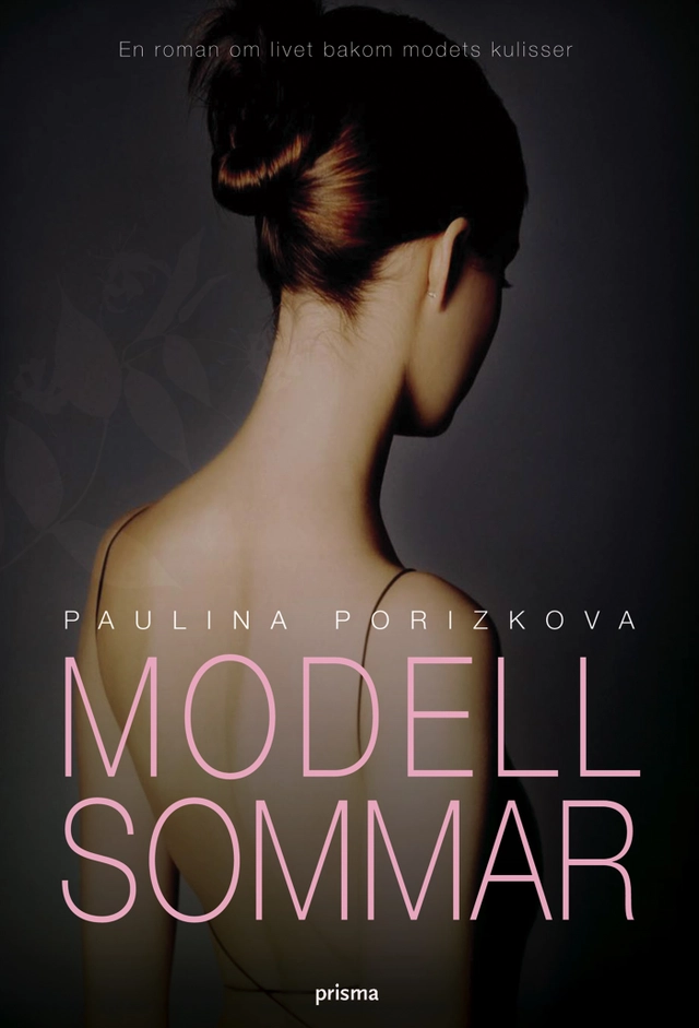 Modellsommar; Paulina Porizkova; 2007