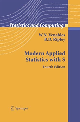 Modern applied statistics with S; W. N. Venables; 2002