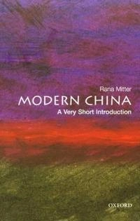 Modern China : a very short introduction; Rana Mitter; 2008