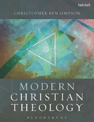 Modern Christian theology; Christopher Ben Simpson; 2016