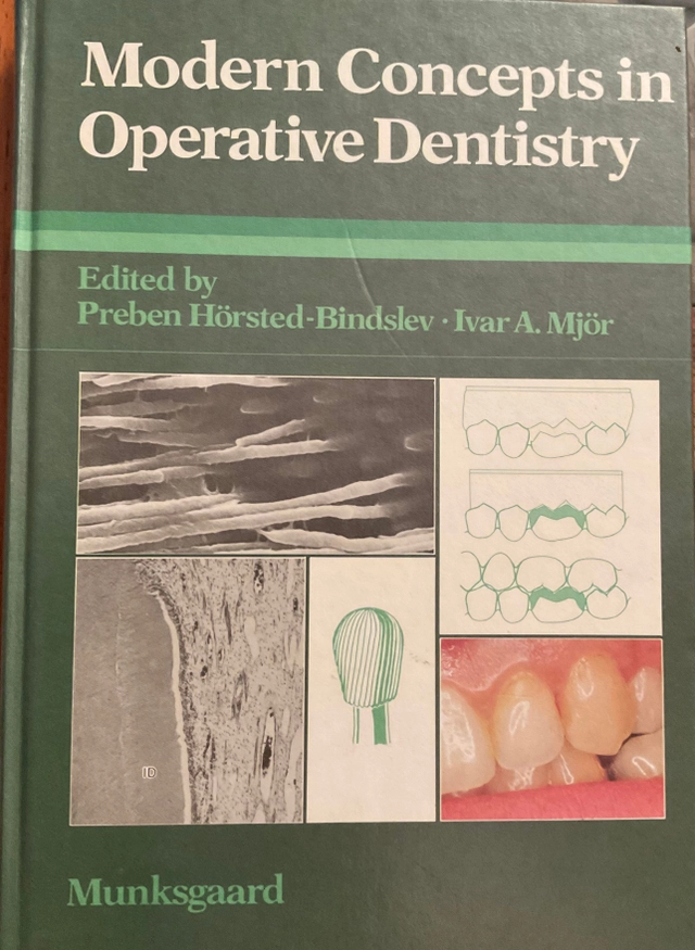 Modern concepts in operative dentistry; Preben Hörsted-Bindslev, Ivar A. Mjör; 1988