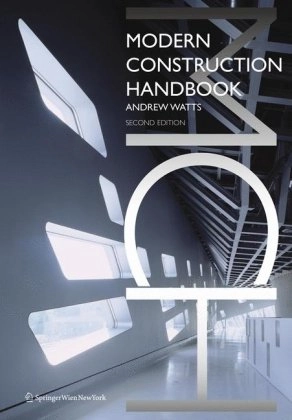 Modern construction handbook; Andrew Watts; 2010