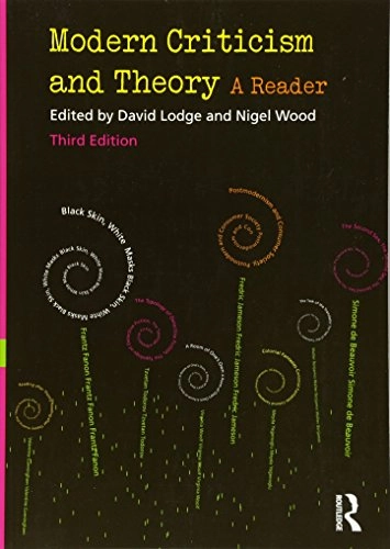 Modern criticism and theory : a reader; Nigel Wood, David Lodge; 2008