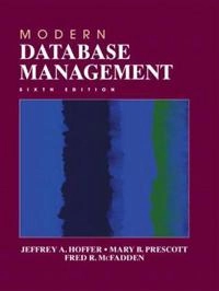 Modern database management; Jeffrey A. Hoffer; 2002