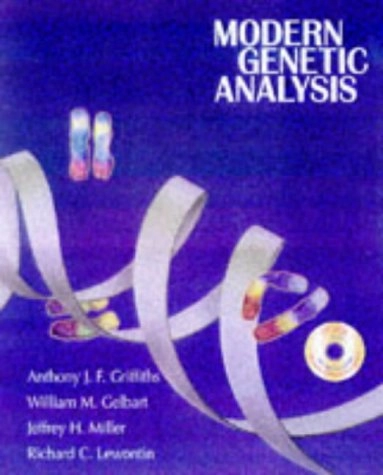 Modern genetic analysis; Anthony J.F. Griffiths, Richard C. Lewontin, Jeffrey Miller; 1999