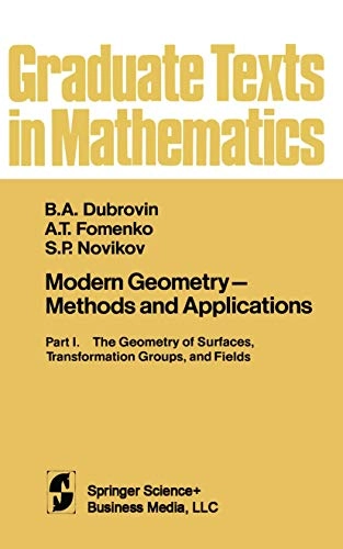 Modern geometry : methods and applications; B. A. Dubrovin; 1984