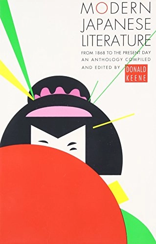 Modern Japanese literature : an anthology; Donald Keene; 1960