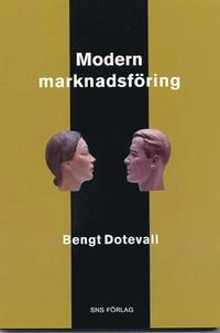 Modern marknadsföring; Bengt Dotevall; 1997