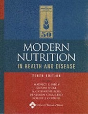 Modern nutrition in health and disease; Maurice E Shils, Moshe Shike, A Catharine Ross, Benjamin Caballero, Robert J Cousins; 2006